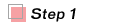 Step 1